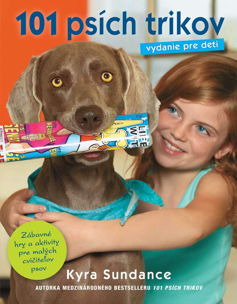 101 psích trikov Vydanie pre deti