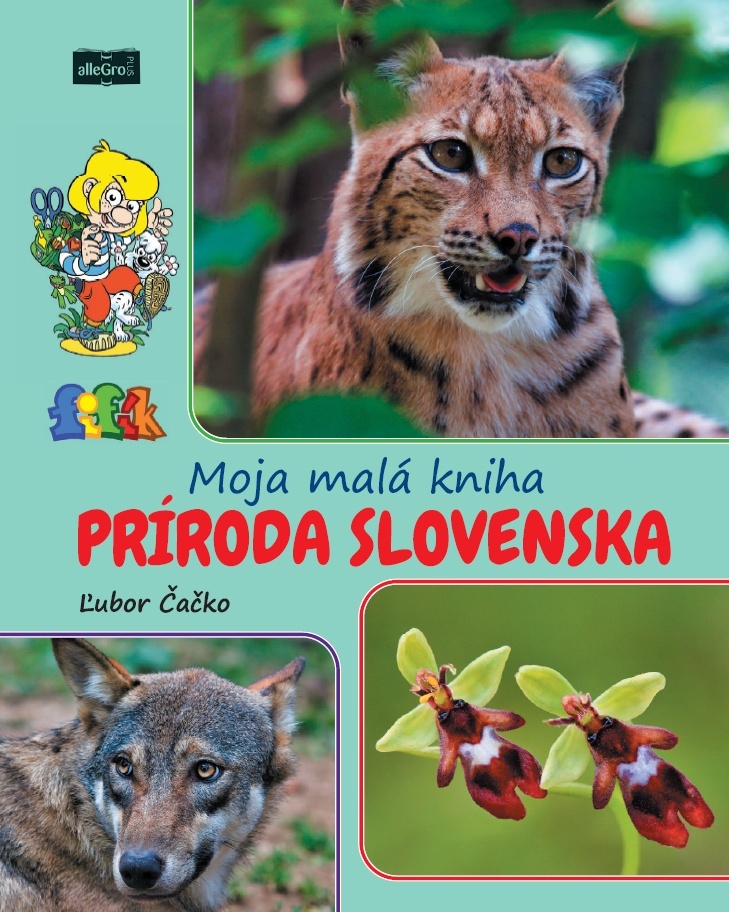 Moja malá kniha Príroda Slovenska