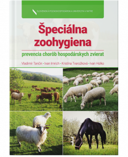 Špeciálna zoohygiena - prevencia chorôb hospodárskych zvierat