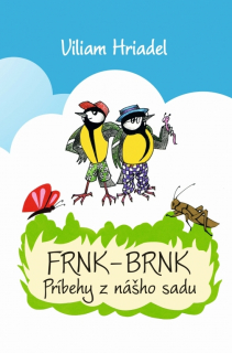 Frnk-Brnk - Príbehy z nášho sadu